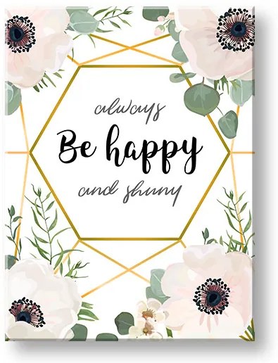 Obraz na stenu s textom Always be happy | rôzne rozmery