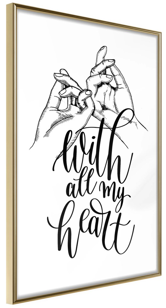 Artgeist Plagát - With All My Heart [Poster] Veľkosť: 30x45, Verzia: Čierny rám