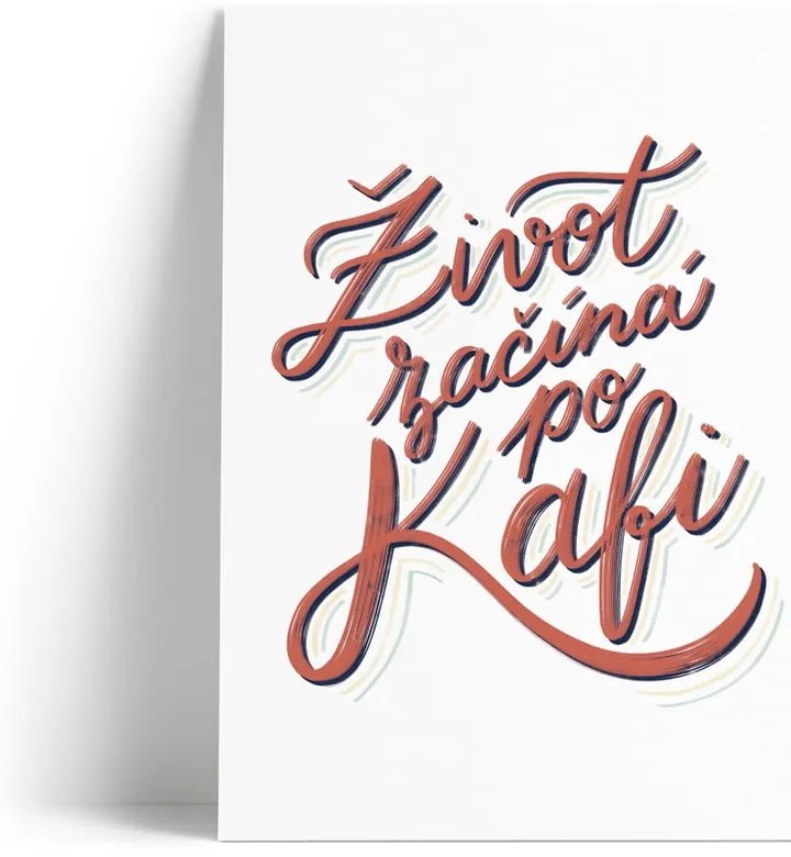 Print s motívom Život začína po káve Printintin, formát A4