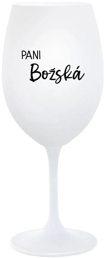 PANI BOŽSKÁ - biely pohár na víno 350 ml