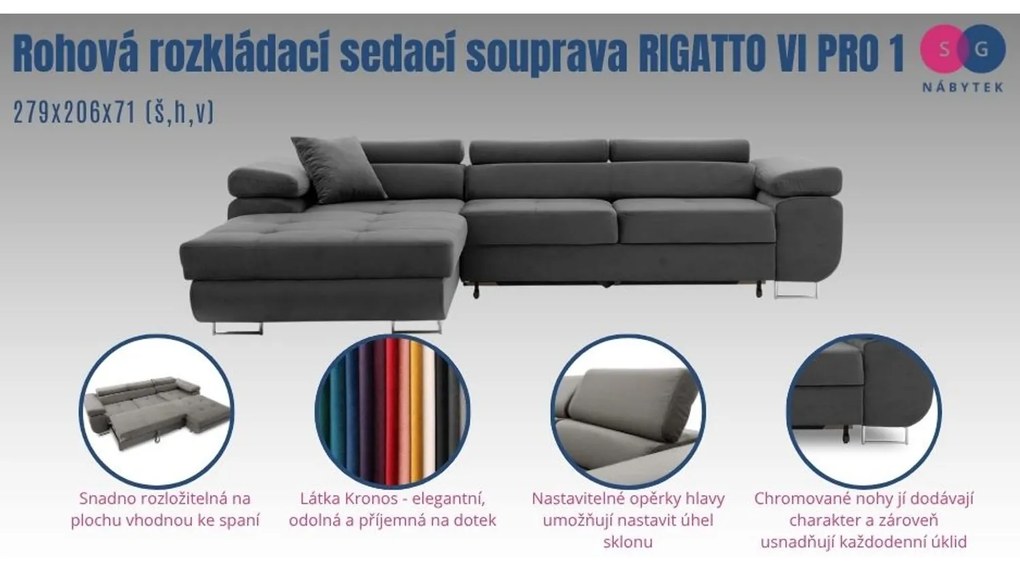 Rohová rozkladacia sedacia súprava RIGATTO VI PRO 1 Pravá Ružová