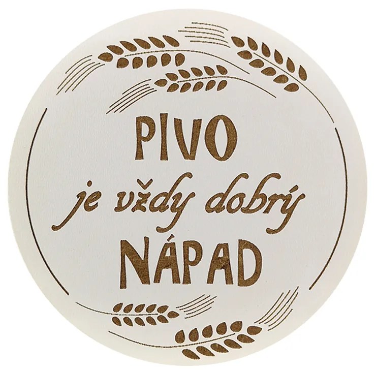 AMADEA Drevený podtácok okrúhly Pivo text "pivo je vždy dobrý nápad", priemer 10,5 cm