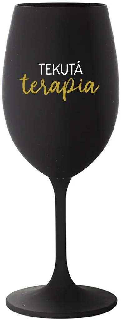 TEKUTÁ TERAPIA - čierny pohár na víno 350 ml