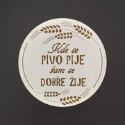 AMADEA Drevený podtácok okrúhly Pivo text "kde sa pivo pije tam sa dobre žije", pr. 10,5 cm