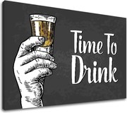 Obraz na stenu s textom Time to drink