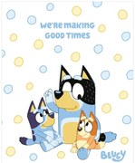 Coral fleece deka Bluey - motív We’re Making Good Times - 120x150 cm