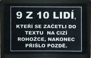 Rohožka 9 z 10tich ľudí (prišlo neskoro) 40x60 cm - na von aj na doma, 40x60, šedá, GDmats