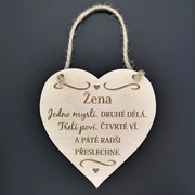 AMADEA Drevené srdce s textom Žena jedno myslí, druhé..., masívne drevo 16 x 15 cm