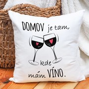 Ahome Vankúš Domov je kde mám víno
