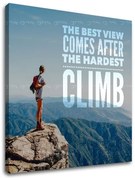 Motivačný obraz na stenu The best view comes_001 | rôzne rozmery