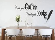 Nálepka na stenu s textom DRINK GOOD COFFEE, READ GOOD BOOKS 50 x 100 cm