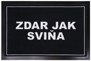 Rohožka Zdar jak sviňa 40x60 cm – na von aj na doma, 40x60, čierna, Mercury Flooring