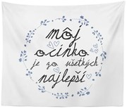 Sablio Deka Môj otecko je ten zo všetkých najlepší: 150x120 cm