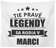 Sablio Deka Tie pravé legendy sa rodia v marci: 150x120 cm