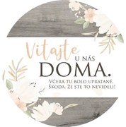 Drevená dekorácia Vitajte u nás doma 25x25 cm