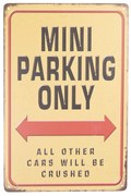 Farebná kovová ceduľa MINI PARKING ONLY s patinou - 20 * 30 cm