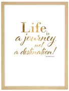 Obraz Life is a journey 30x40cm gold