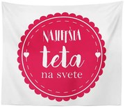 Sablio Deka Najlepšia teta na svete: 150x120 cm