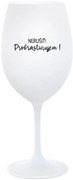 NERUŠIŤ! PROKRASTINUJEM! - biely pohár na víno 350 ml