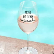 Číry pohár na víno 450ml - Pretože byť tatinom nie je sranda