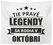 Sablio Deka Tie pravé legendy sa rodia v októbri: 150x120 cm