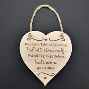 AMADEA Drevené srdce s textom Keď je k Tebe niekto...., masívne drevo, 16 x 15 cm