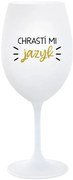 CHRASTÍ MI JAZYK - biely pohár na víno 350 ml