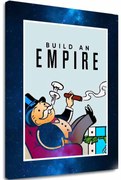 Obraz na plátne Build an Empire - Podnikateľský Citát