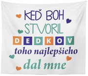 Sablio Deka Keď Boh stvoril dedkov: 150x120 cm