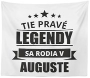 Sablio Deka Tie pravé legendy sa rodia v auguste: 150x120 cm