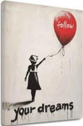 Obraz Follow Your Dreams | Talianske plátno