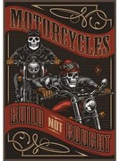 Ceduľa Motorcycles - Build not Bought