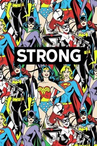 Umelecká tlač DC Comics - Women are strong, (26.7 x 40 cm)