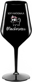 SOM MAČKONALÁ. MAČKOROŽEC - čierny nerozbitný pohár na víno 470 ml