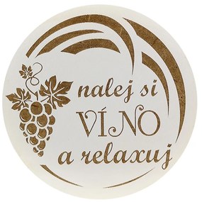 AMADEA Drevený podtácok okrúhly Víno text "nalej si víno a relaxuj", priemer 10,5 cm, český výrobok