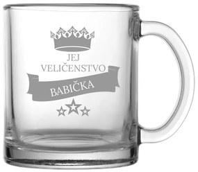 Dekorant Hrnček pre babičku JEJ VELIČENSTVO