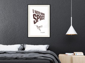 Artgeist Plagát - I Need More Space [Poster] Veľkosť: 30x45, Verzia: Čierny rám s passe-partout