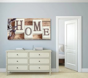 Obraz písmenka Home Varianta: 100x50