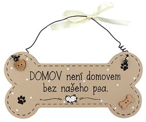 Nekupto Dřevěná cedule kostička Domov bez psa