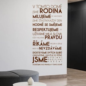 Veselá Stena Samolepka V tomto dome Farba: hnedá, Veľkosť: 100 x 207 cm