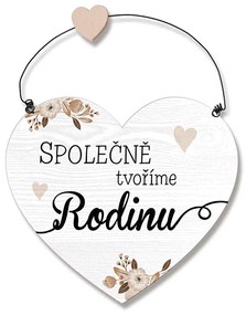 Nekupto Dřevěná cedule srdce Společně tvoříme rodinu Sladký domov