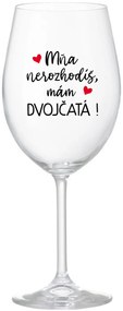 MŇA NEROZHODÍŠ, MÁM DVOJČATÁ! - priehľadný pohár na víno 350 ml