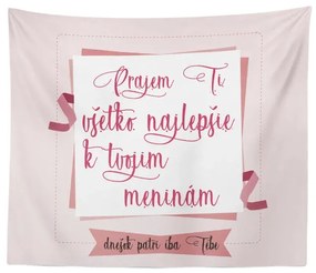 Sablio Deka Prajem ti všetko najlepšie k tvojim meninám: 150x120 cm