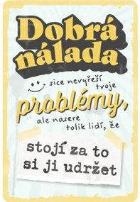 Ceduľa BU20049 20x30 cm Dobrá nálada