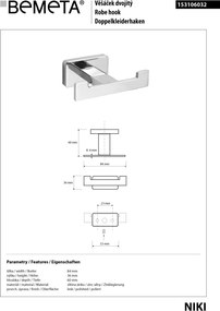 Bemeta Design NIKI: Háčik, dvojitý - 153106032