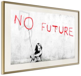 Artgeist Plagát - No Future [Poster] Veľkosť: 30x20, Verzia: Zlatý rám s passe-partout
