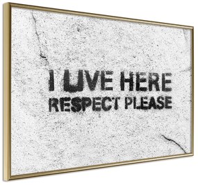 Artgeist Plagát - I Live Here, Respect Please [Poster] Veľkosť: 30x20, Verzia: Zlatý rám