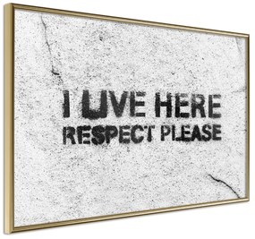 Artgeist Plagát - I Live Here, Respect Please [Poster] Veľkosť: 90x60, Verzia: Zlatý rám
