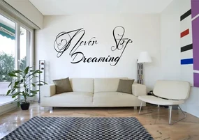 Nálepka na stenu nápis NEVER STOP DREAMING 80 x 160 cm