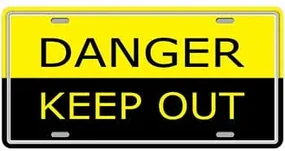 Ceduľa značka Danger Keep Out